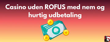 Udforsk Online Casino Uden ROFUS Spil Sikkert og Ansvarligt