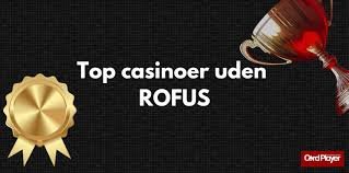 Casino Uden Rufus En Oversigt over Spilmuligheder