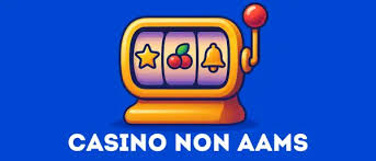 I migliori siti casino non AAMS cosa devi sapere