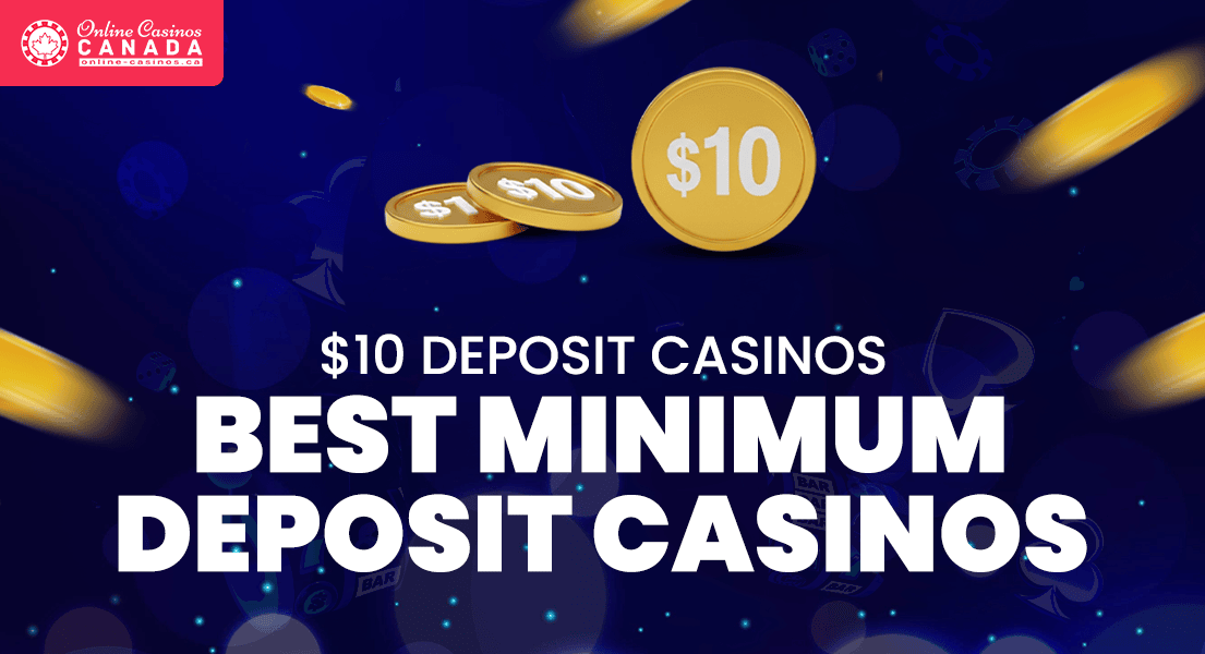 $10 Minimum Deposit Casino Australia Play Smart and Win Big!