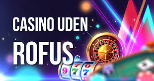 Udenlandske Casino Uden ROFUS En Fantastisk Mulighed for Spilleglade